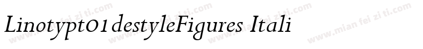 Linotypt01destyleFigures Italic字体转换